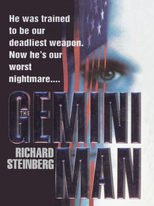 Title details for The Gemini Man by Richard Steinberg - Available